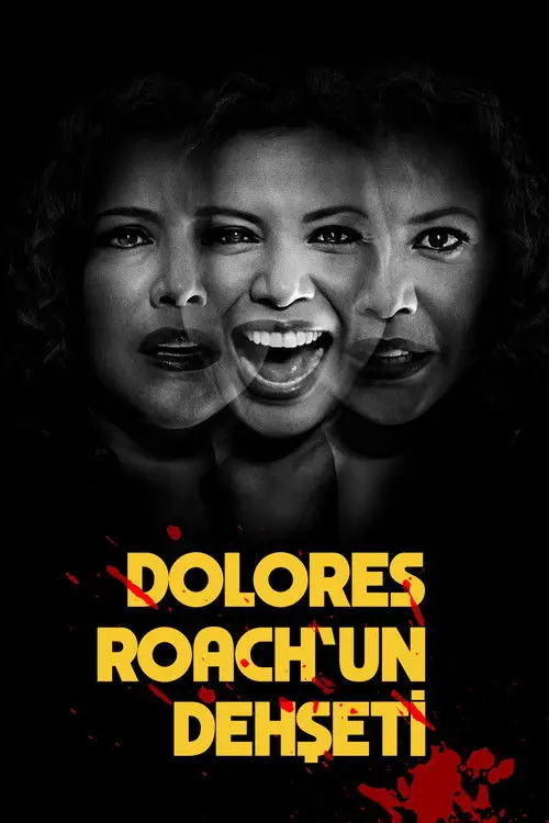 Dolores Roach’un Dehşeti