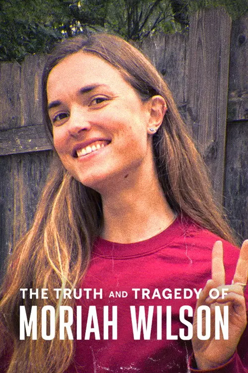 Moriah Wilson’ın Trajik ve Gerçek Hikâyesi